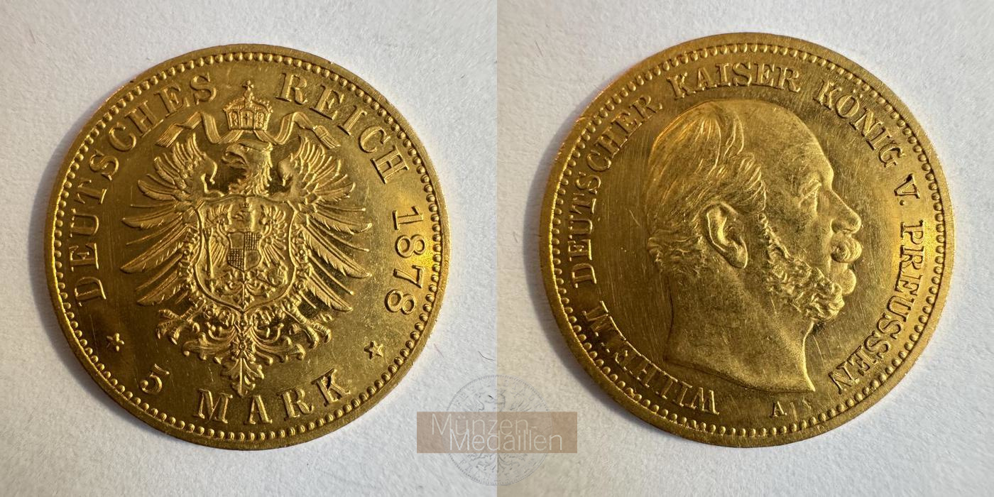 Preussen Kaiserreich, Wilhelm I MM-Frankfurt KM#507 Feingold: 1,79g 5 Mark (1877-1878) 1878 A 