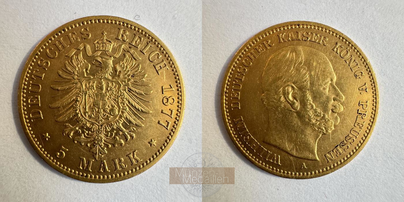 Preussen Kaiserreich, Wilhelm I MM-Frankfurt KM#507 Feingold: 1,79g 5 Mark (1877-1878) 1877 A 