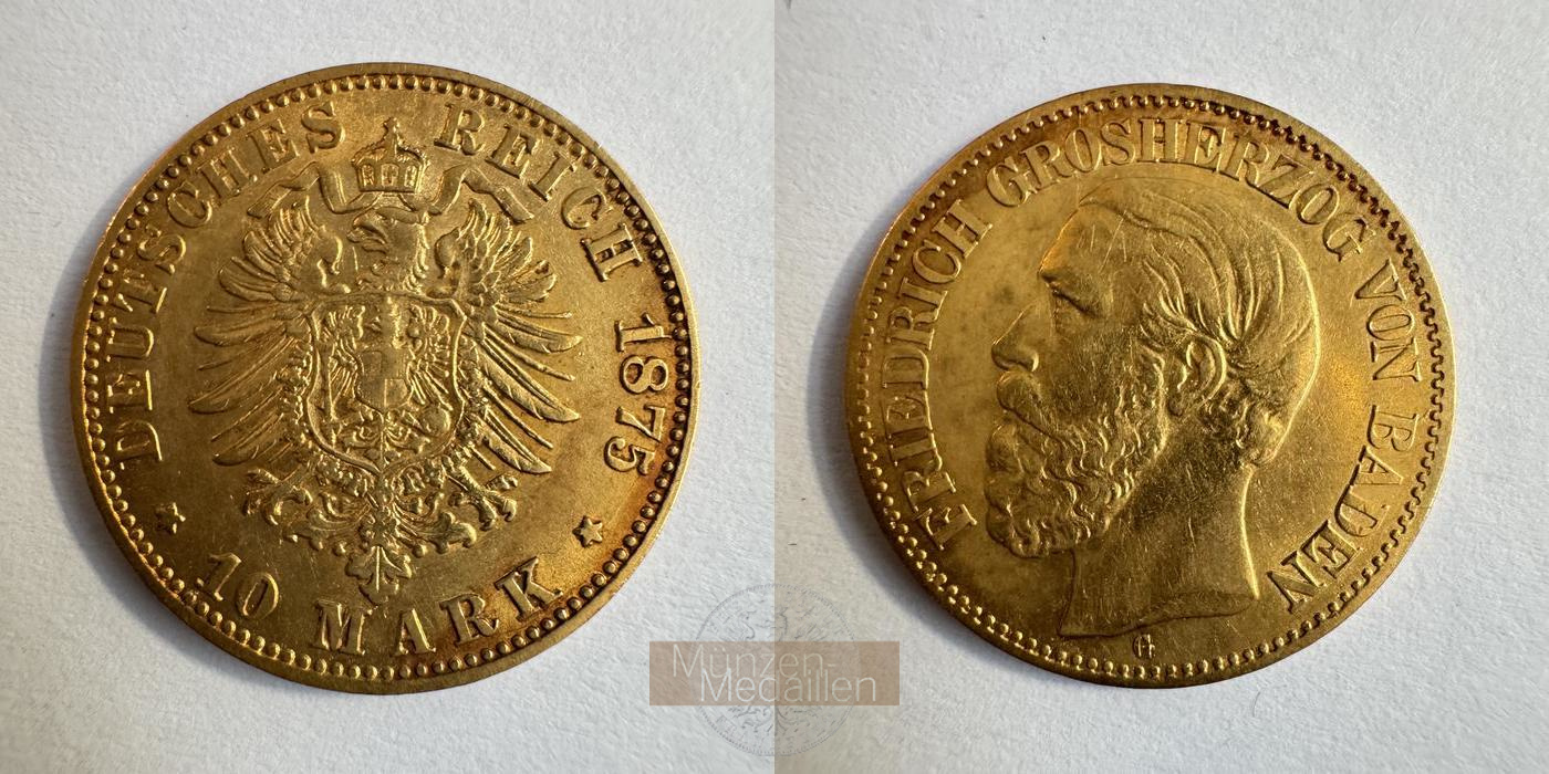  Dt. Reich Baden, 10 Mark 1875 (1875-88) G Friedrich I MM-Frankfurt KM#264 Feingold: 3,584g   