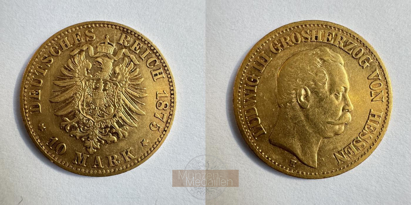Deutsches Kaiserreich Hessen MM-Frankfurt KM#354 Feingold: 3,58g Ludwig III. 10 Mark 1875 H 