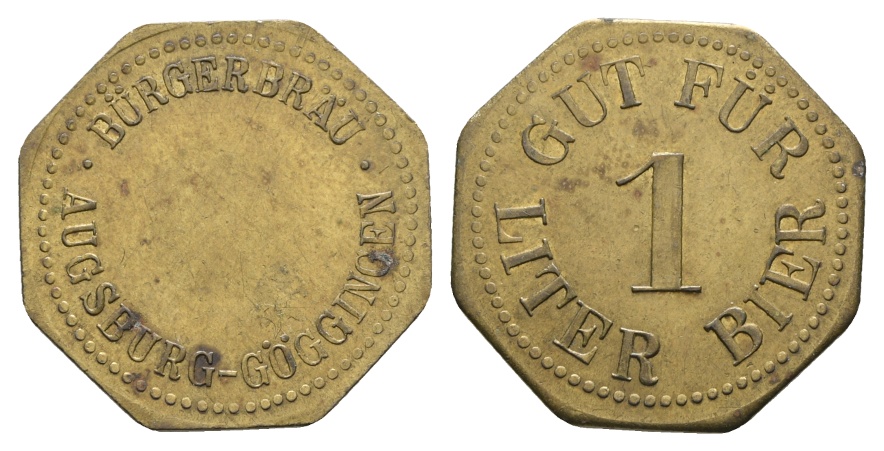  Bayern; Augsburg-Göggingen, Bürgerbräu, Gut für 1 Liter Bier; Menzel 934.4   