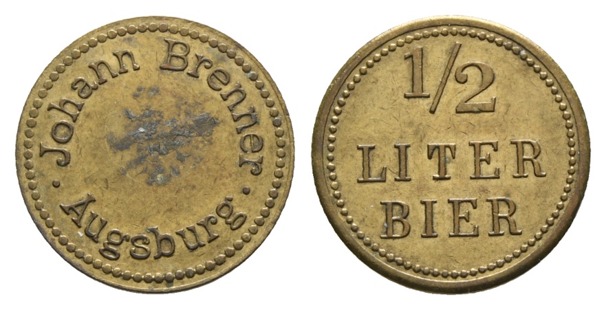  Bayern; Augsburg, Johann Brenner, 1/2 Liter Bier; Menzel 999.1   