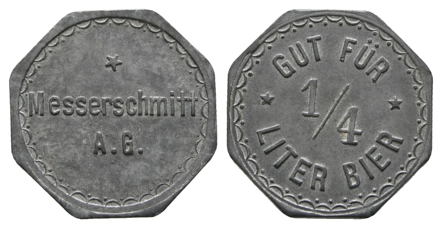  Bayern, Augsburg; Messerschmitt A.G., Gut für 1/4 Liter Bier; Menzel 1047.1   
