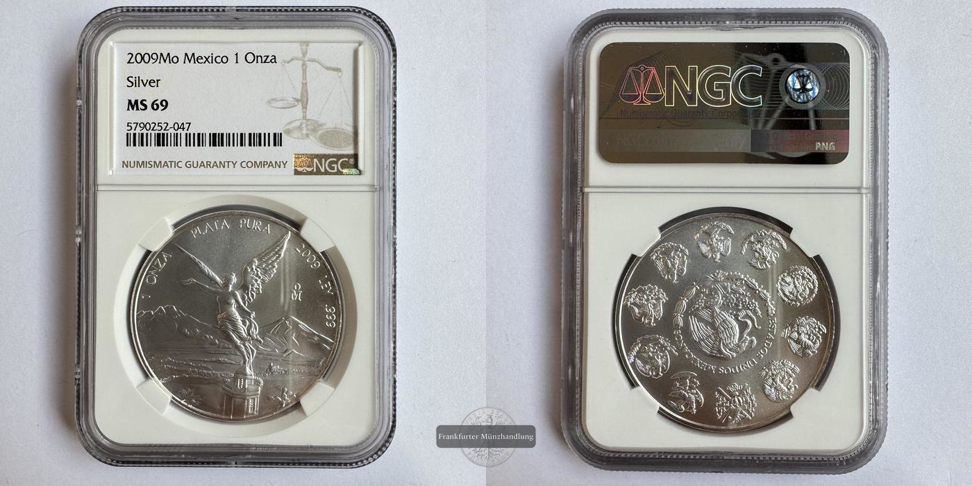  Mexico / 1 Onza Libertad Plata Pura 2009 NGC Graded MS 69 FM-Frankfurt KM#639 Feinsilber: 31,1g   
