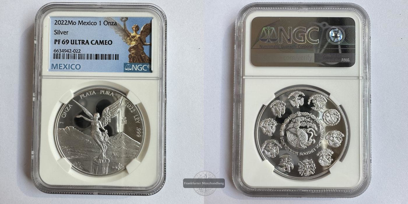  Mexico / 1 Onza Libertad Plata Pura 2022 PF 69 NGC Graded FM-Frankfurt KM#639 Feinsilber: 31,06g   