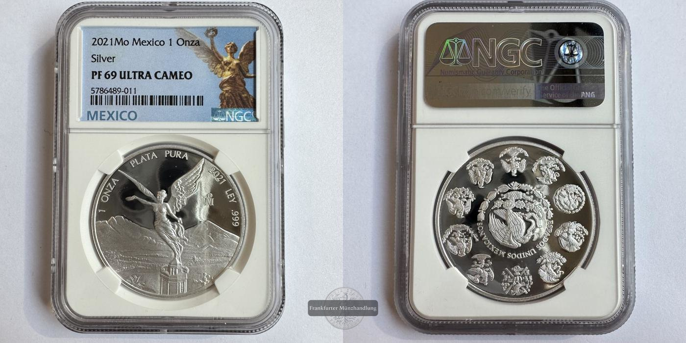  Mexico / 1 Onza Libertad Plata Pura 2021 PF 69 NGC Graded FM-Frankfurt KM#639 Feinsilber: 31,06g   