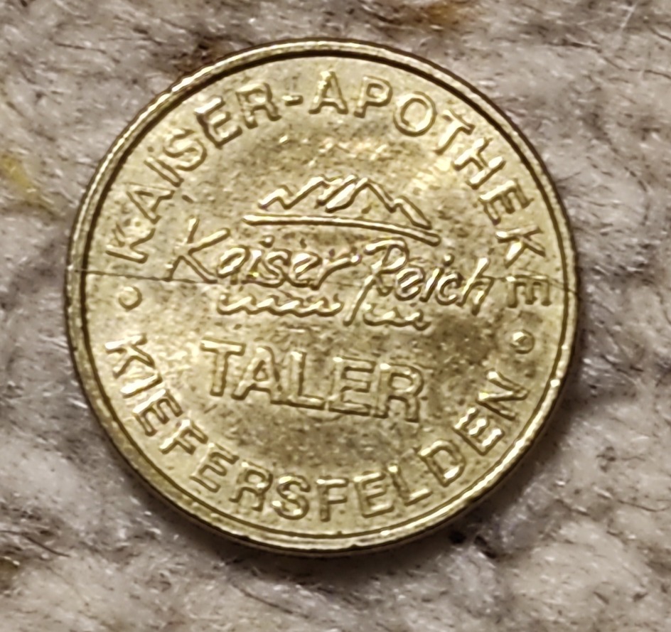  Apotheken Token Kaiser-Apotheke Kiefersfelden, Taler   