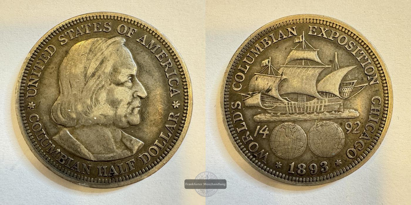  USA,  Half Dollar  1893   Columbian Exposition Chicago FM-Frankfurt Feinsilber: 11,25g   