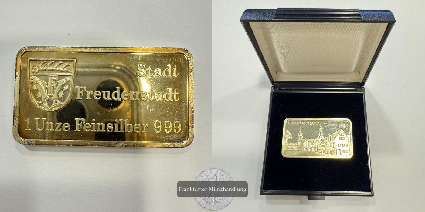  Freudenstadt Silberbarren 1 Unze   FM-Frankfurt  Feinsilber: 31,1g   