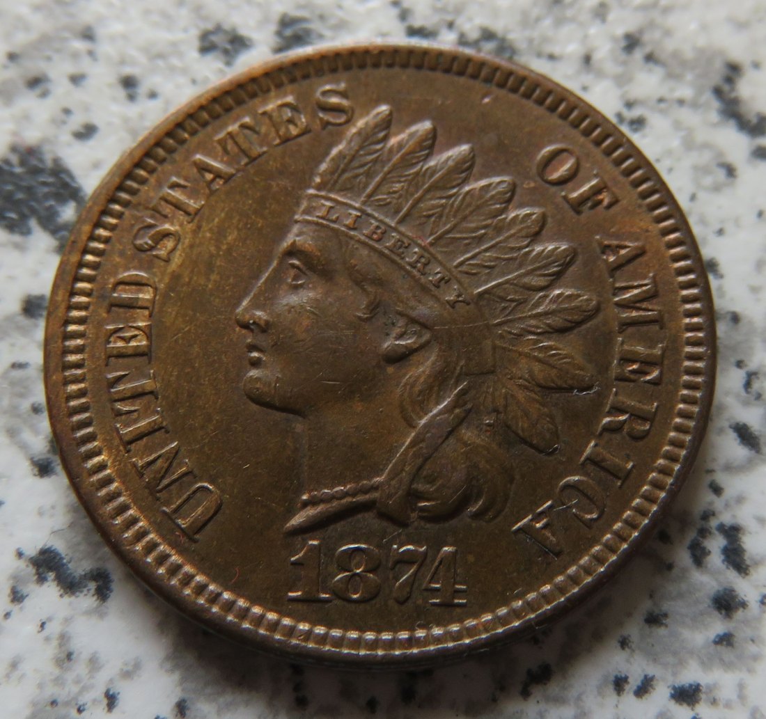  USA Indian Head Cent 1874 / USA 1 Cent 1874, Erhaltung   
