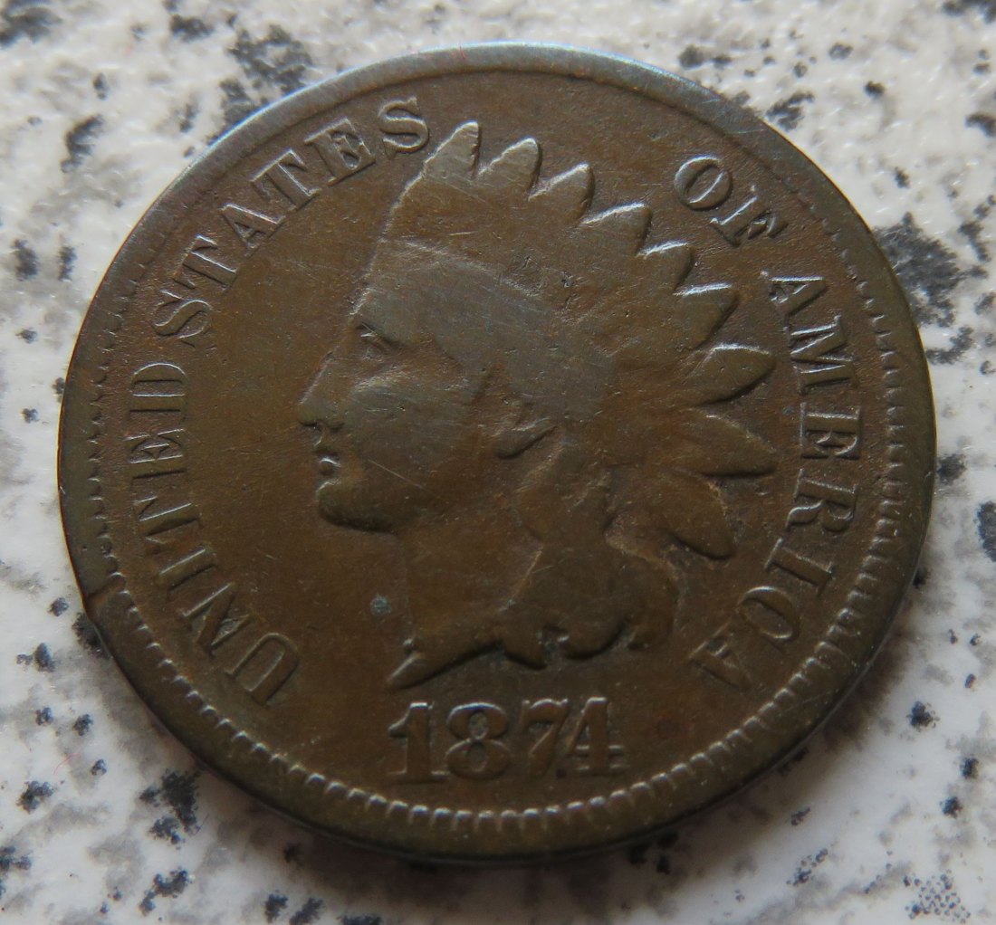  USA Indian Head Cent 1874 / USA 1 Cent 1874   