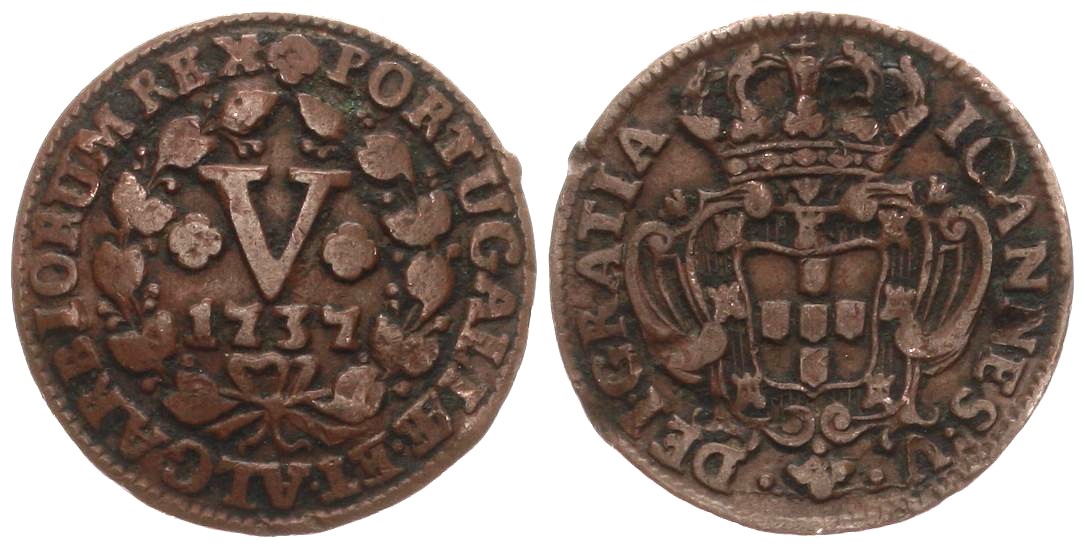  Portugal: Joao V., 1706-1750  5 Reis 1737, näheres unten!   