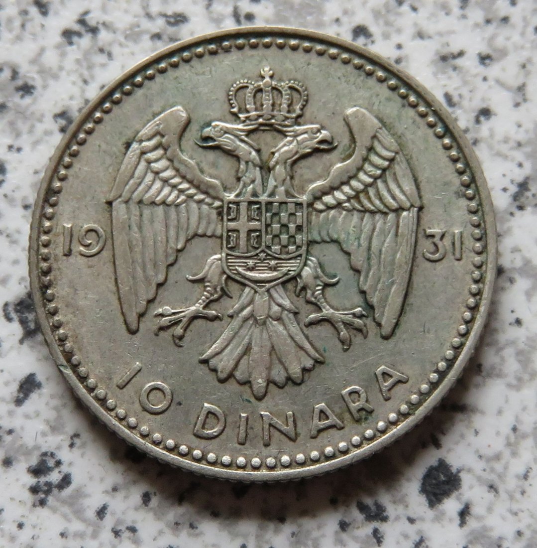  Königreich Jugoslawien 10 Dinar 1931, (a) kein Münzzeichen, London   
