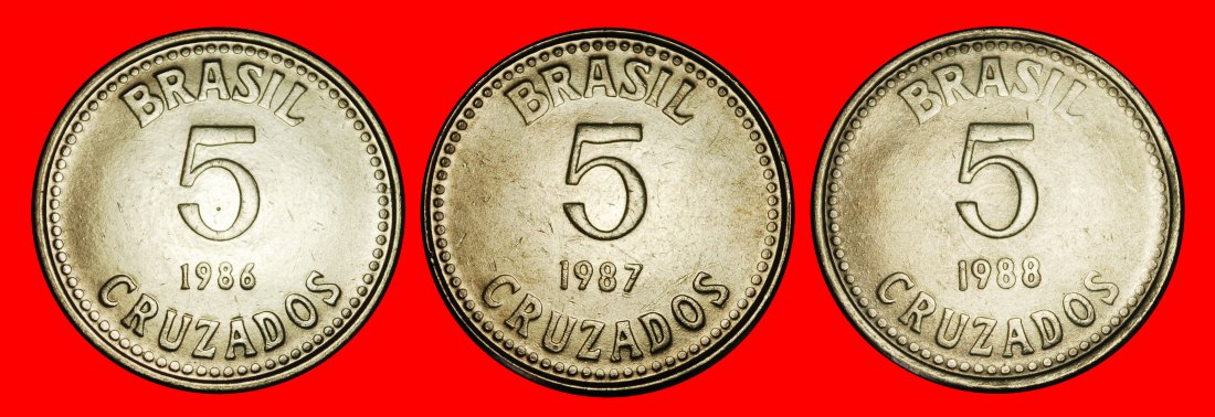  Ⰺ SOUTHERN CROSS: BRAZIL ★ 5 CRUZADOS 1986, 1987, 1988! 3 DISCOVERY COINS!★LOW START ★ NO RESERVE!   