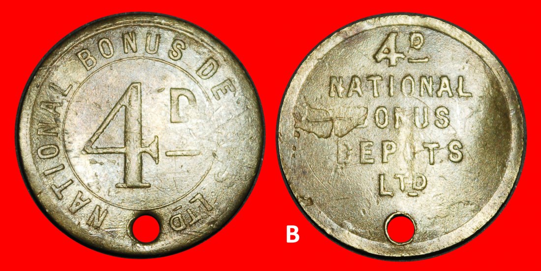 Ⰶ CHECK: GREAT BRITAIN ★ 4 PENCE c.1930 NATIONAL BONUS DEPOTS LTD! DIE B!★LOW START ★ NO RESERVE!