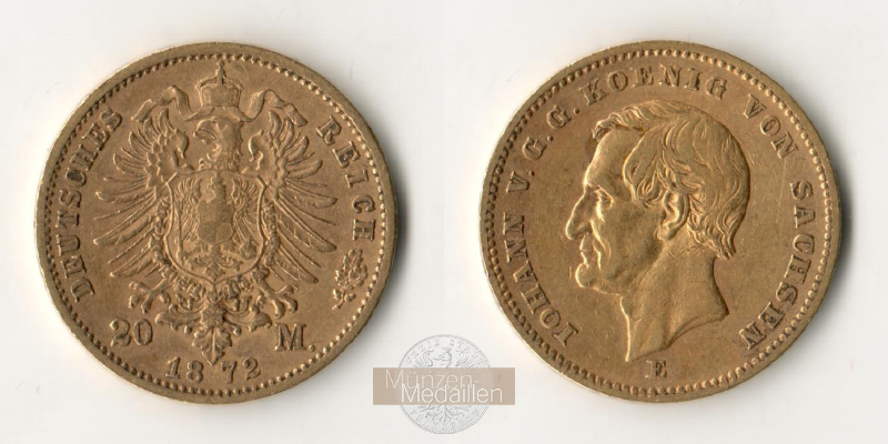 Deutsches Kaiserreich, Sachsen Johann MM-Frankfurt  Feingold: 7,17g 20 Mark 1872 E 