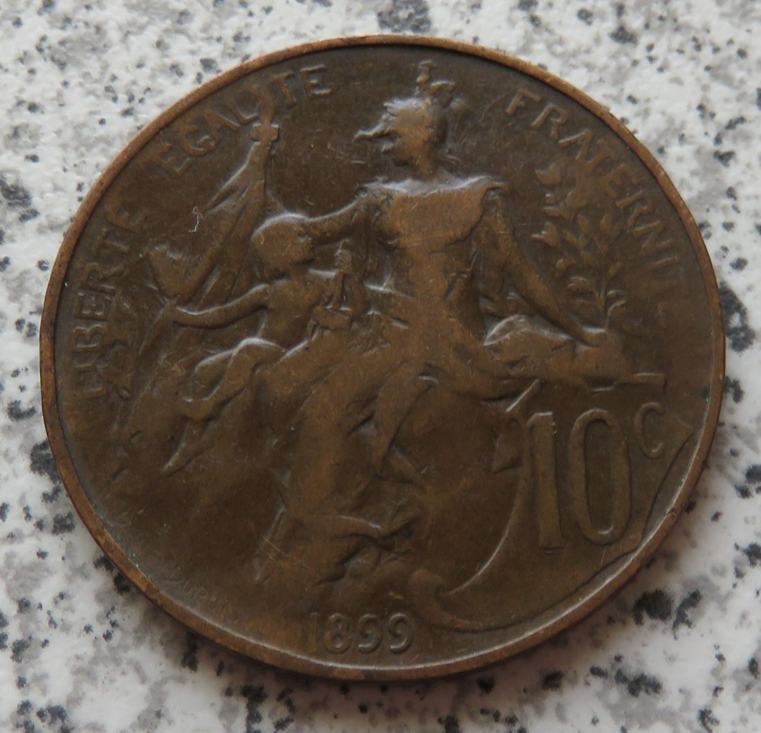  Frankreich 10 Centimes 1899   