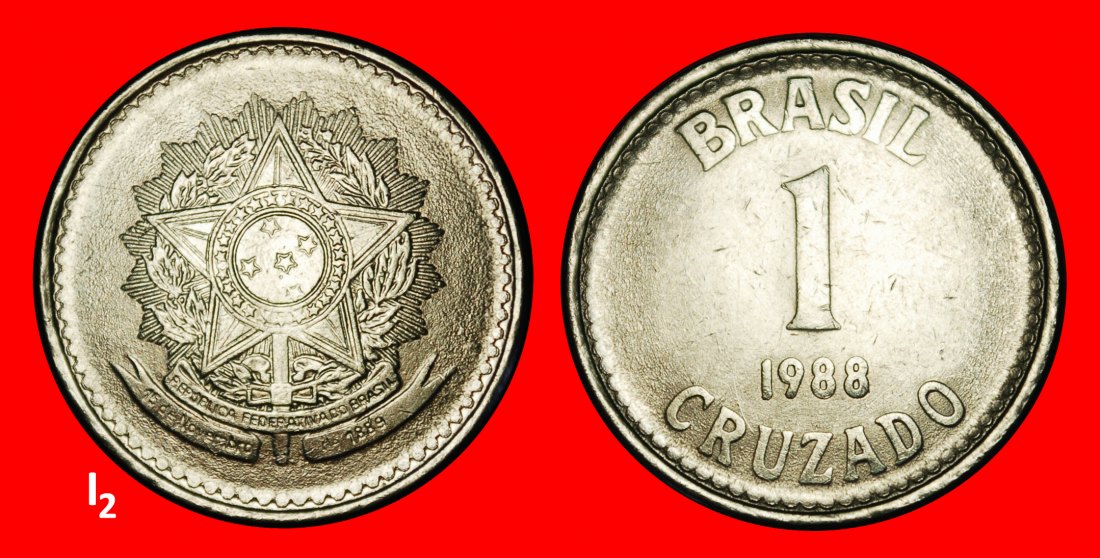  Ⰺ SOUTHERN CROSS: BRAZIL ★ 1 CRUZADO 1988 DIE I2! DISCOVERY COIN!★LOW START ★ NO RESERVE!   