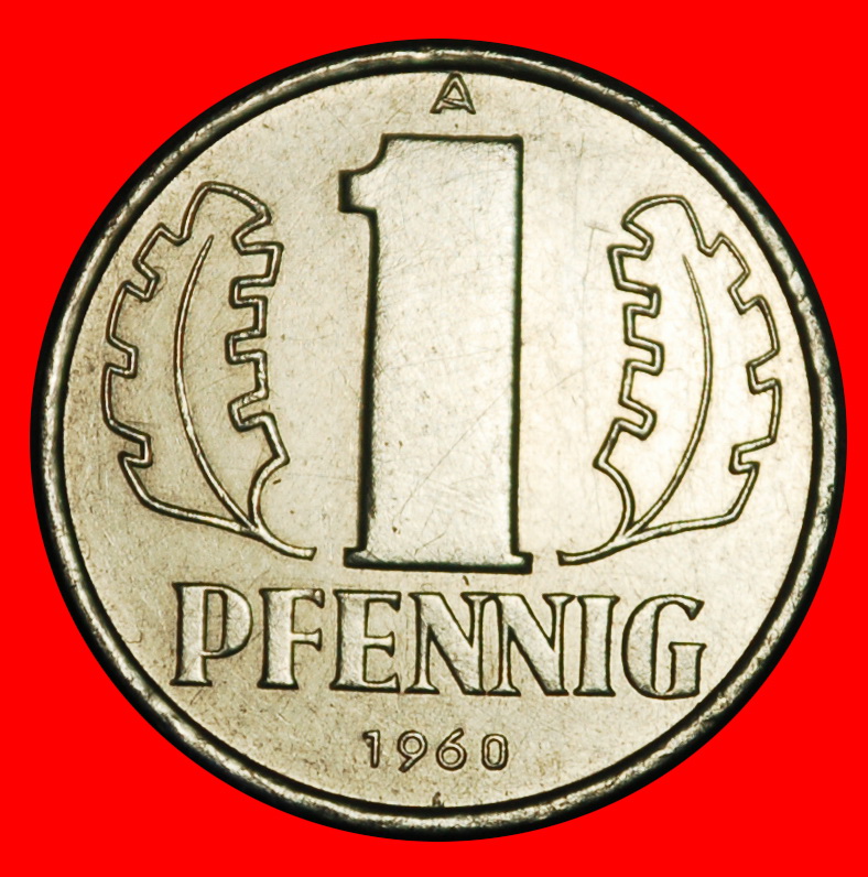  Ⰺ HAMMER AND COMPASS (1960-1990):COMMUNIST GERMANY★1 PFENNIG 1960A! DIES I A★LOW START ★ NO RESERVE!   