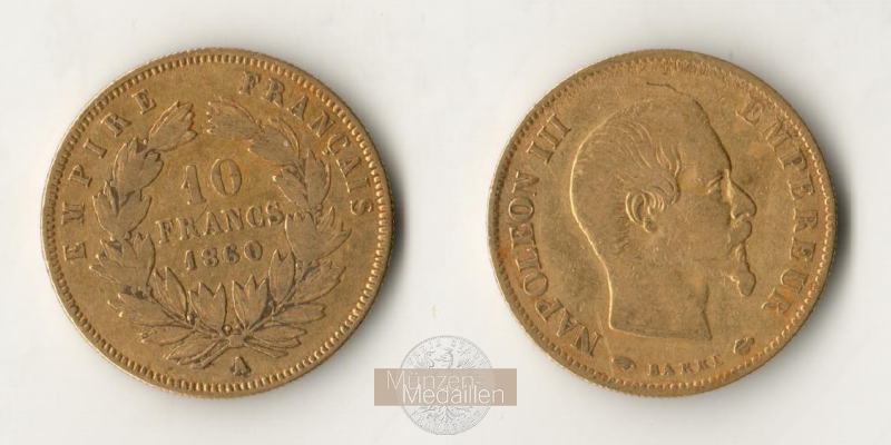 Frankreich MM-Frankfurt Feingewicht: 2,90g 10 Francs 1860 A 