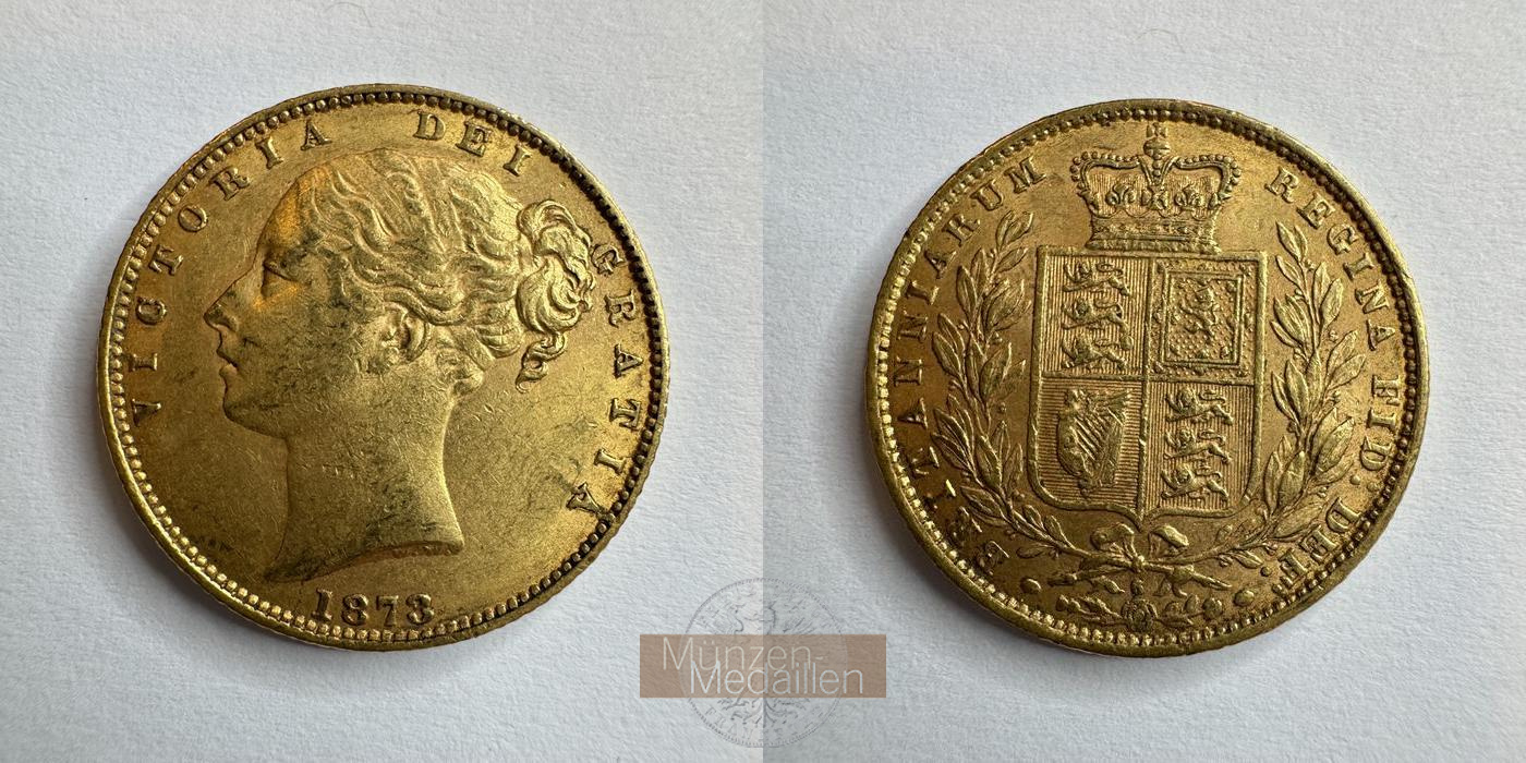  UK 1 Sovereign Victoria (Shield) 1873 (1838-1874) MM-Frankfurt KM#736 Feingold: 7,33g   