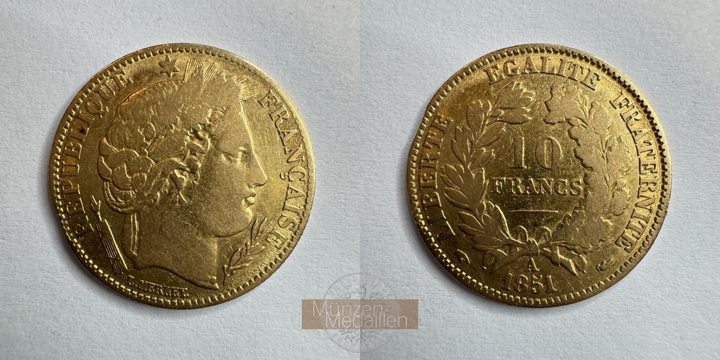 Frankreich MM-Frankfurt KM#770 Feingold: 2,90g 10 Francs 1851 A 