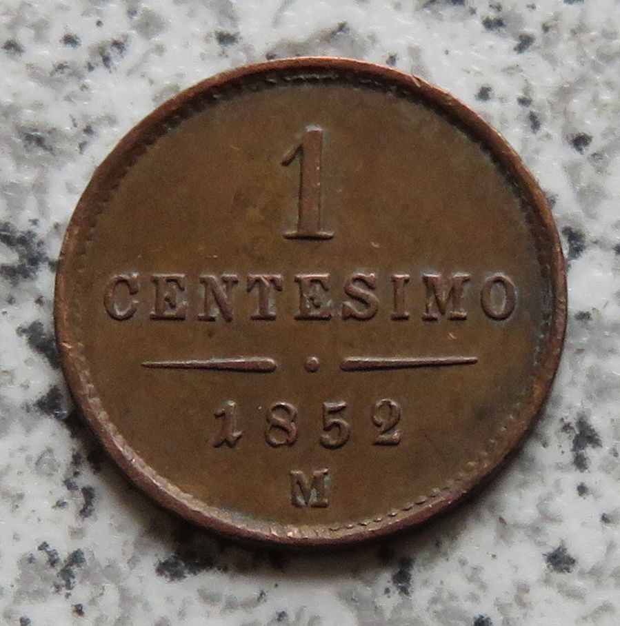  Lombardei und Venetien 1 Centesimo 1852 M   