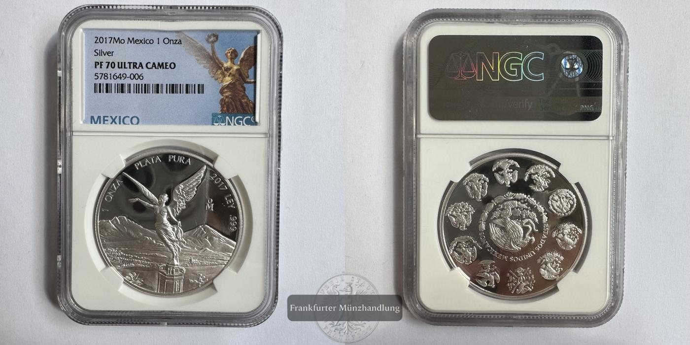  Mexico / 1 Onza Libertad Plata Pura 2017 PF 70 NGC Graded FM-Frankfurt KM#639 Feinsilber: 31,06g   