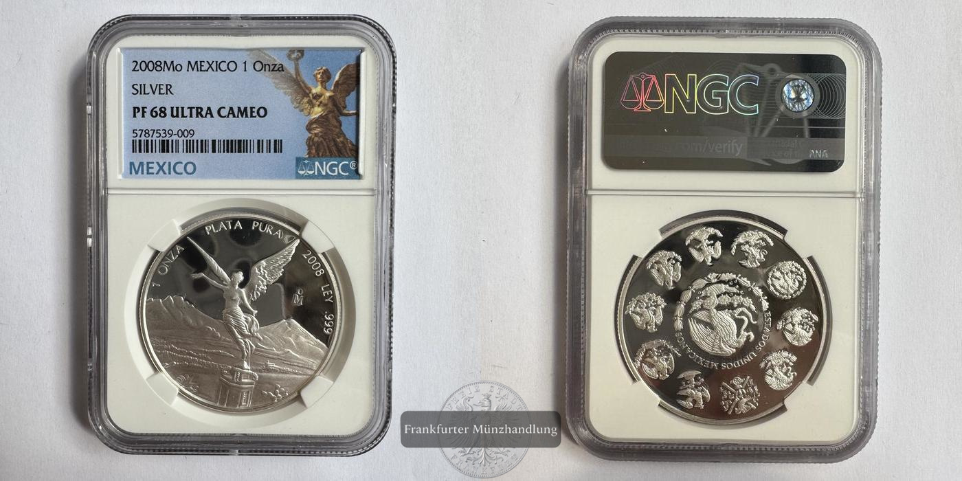  Mexiko / 1 Onza Libertad Plata Pura 2008 NGC Graded PF 68 FM-Frankfurt KM#639 Feinsilber: 31,1g   
