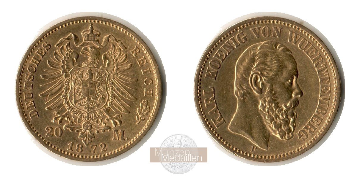 Deutsches Kaiserreich. Württemberg, Karl MM-Frankfurt Feingold: 7,17g 20 Mark 1872 F 