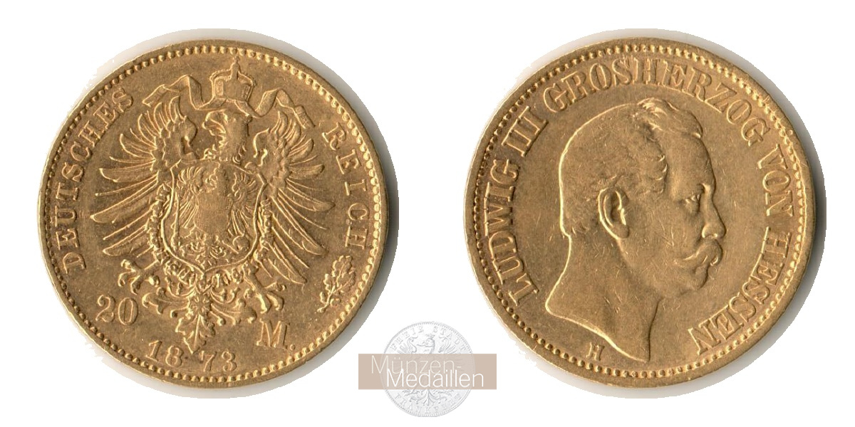 Dt. Kaiserreich. Hessen, Ludwig III MM-Frankfurt Feingold: 7,17g 20 Mark 1873 H 
