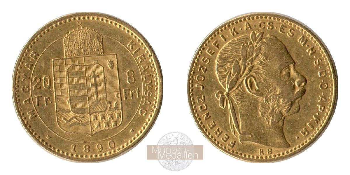 Ungarn MM-Frankfurt Feingold: 5,81g 8 Forint / 20 Franken 1890 
