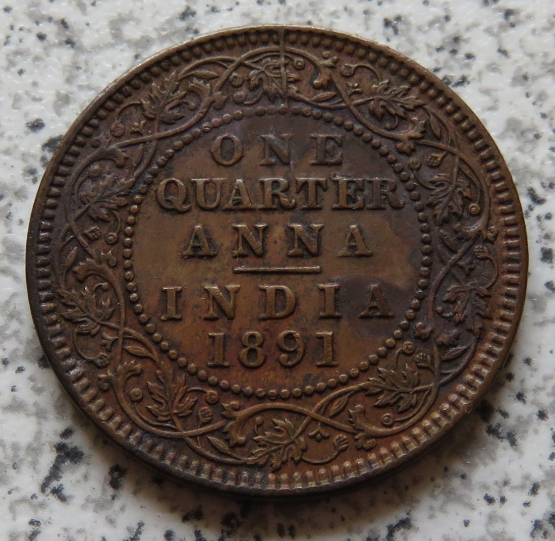  British Indien Quarter Anna 1891 / British Indien 1/4 Anna 1891   