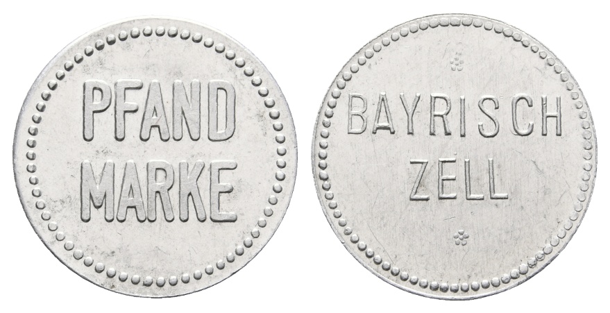  Bayern; Bayrisch Zell, Pfandmarke; Menzel -   