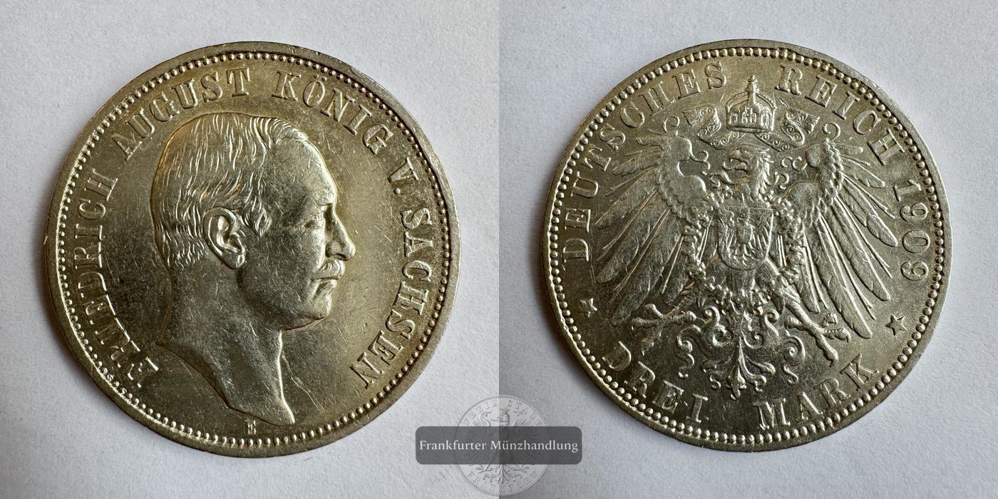  Dt. Kaiserreich 3 Mark 1909 E Friedrich August FM-Frankfurt KM#1267 Feinsilber: 15g   