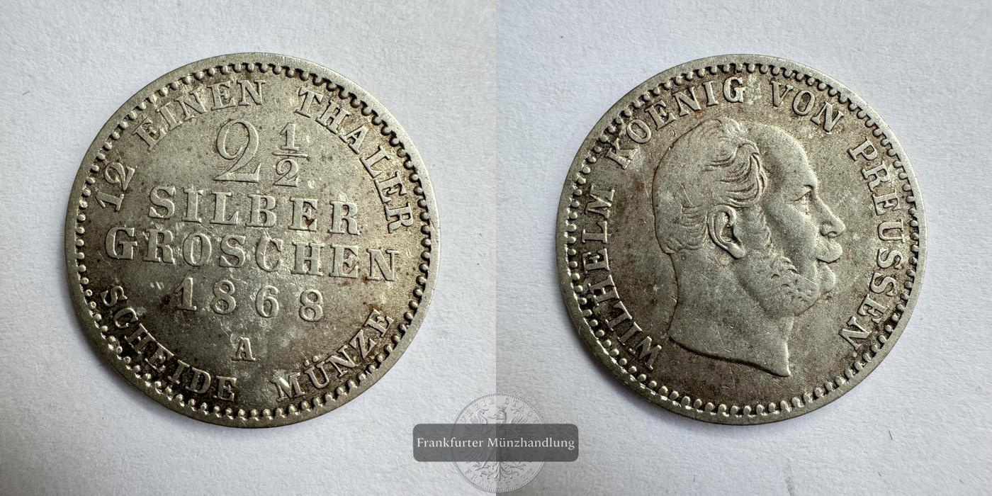  Altdeutschland Preußen 2½ Silbergroschen 1868 'A' (William I) FM-Frankfurt Feinsilber: 1,18g   