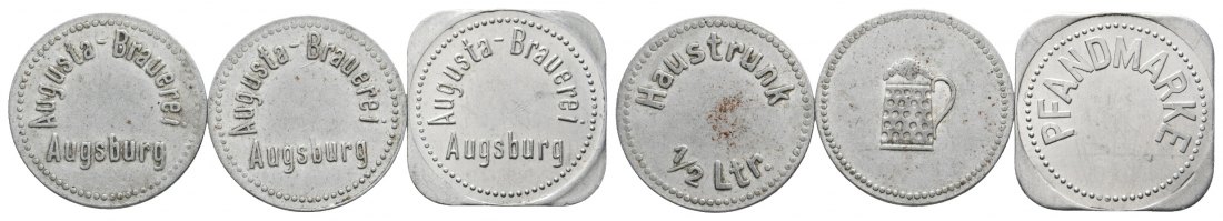  Bayern; Augsburg Augusta-Brauerei, Biermarken/Pfandmarke (3 Stück); Menzel 914   