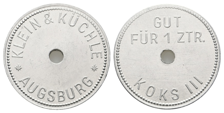  Bayern; Augsburg, Klein & Küchle, Gut für 1 ZTR. Koks III; Menzel 1017.1 (gelocht)   