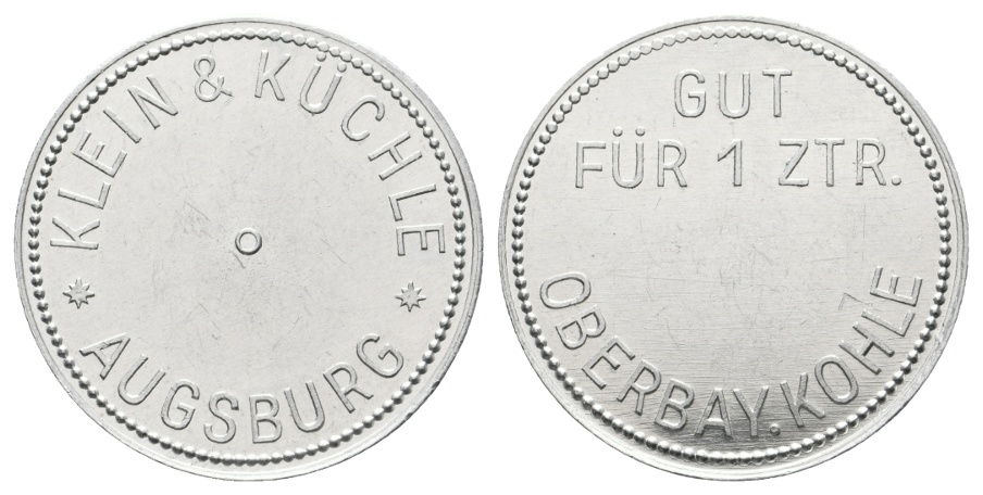  Bayern; Augsburg, Klein & Küchle, Gut für 1 ZTR. Oberbay. Kohle; Menzel 1017.2   