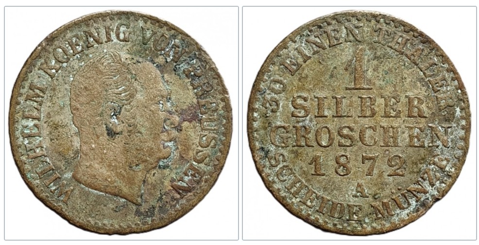  Preußen 1 Silbergroschen 1872 WILHELM KOENIG VON PREUSSEN   