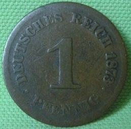  Kaiserreich, 1 Pfennig 1873 A   