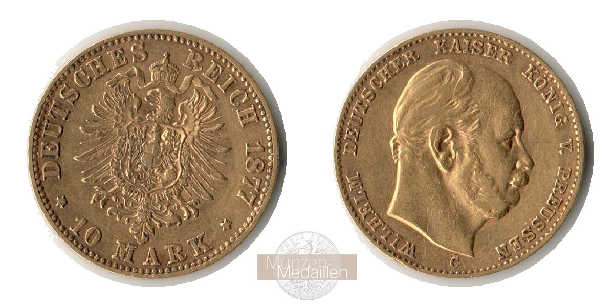Deutsches Kaiserreich, Preussen. MM-Frankfurt Feingewicht: 3,58g Gold Wilhelm I. 1861-1888. 10 Mark 1877 C 