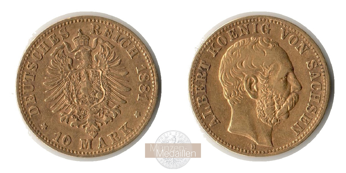 Sachsen, Kaiserreich  10 Mark MM-Frankfurt KM#1235 Feingold: 3,58g Albert 1873-1902 1881 E 