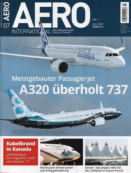  AERO International 07- 2025 Das Magazin der Zivilluftfahrt/ Neupreis: 9,90 EUR/ Wie NEU   
