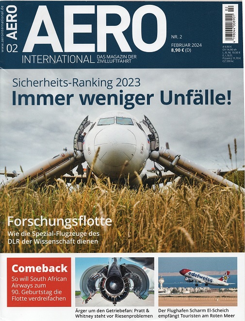  AERO International 02- 2024 Das Magazin der Zivilluftfahrt/ Neupreis: 8,90 EUR/ Wie NEU   