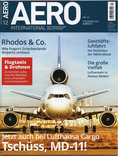 AERO International 12- 2021 Das Magazin der Zivilluftfahrt/ Neupreis: 6,40 EUR/ Wie NEU   