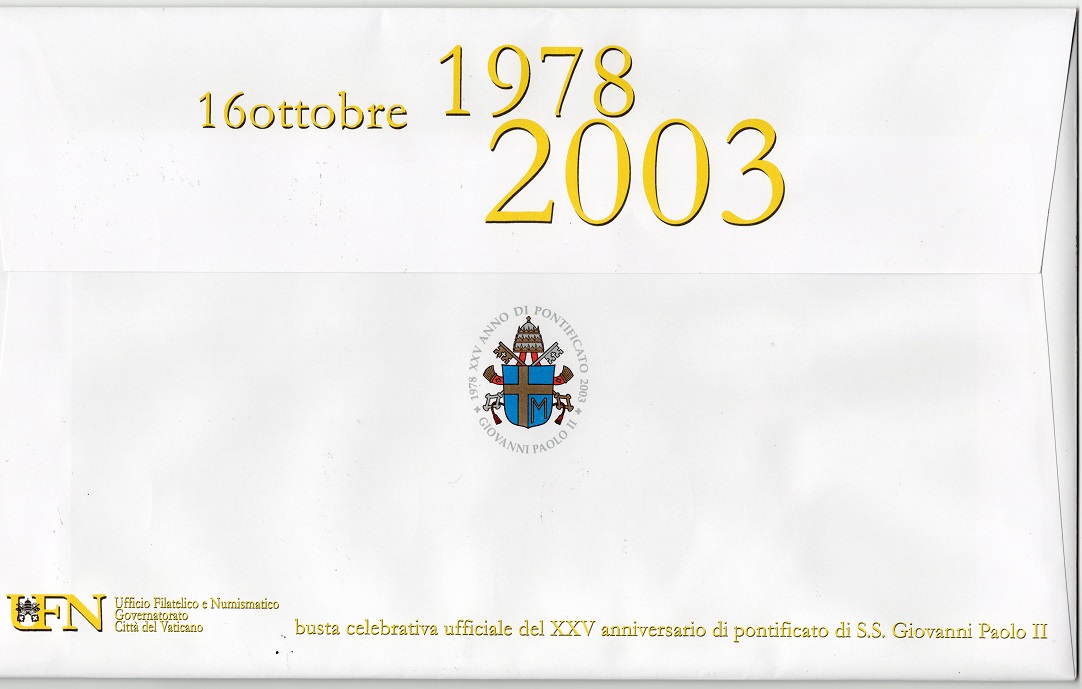  Vatikan 2003*** F.D.C. Sonderstempel 25 J. Pontifikat Papst J. Paul II. 15,8 x 26 cm SELTEN!   