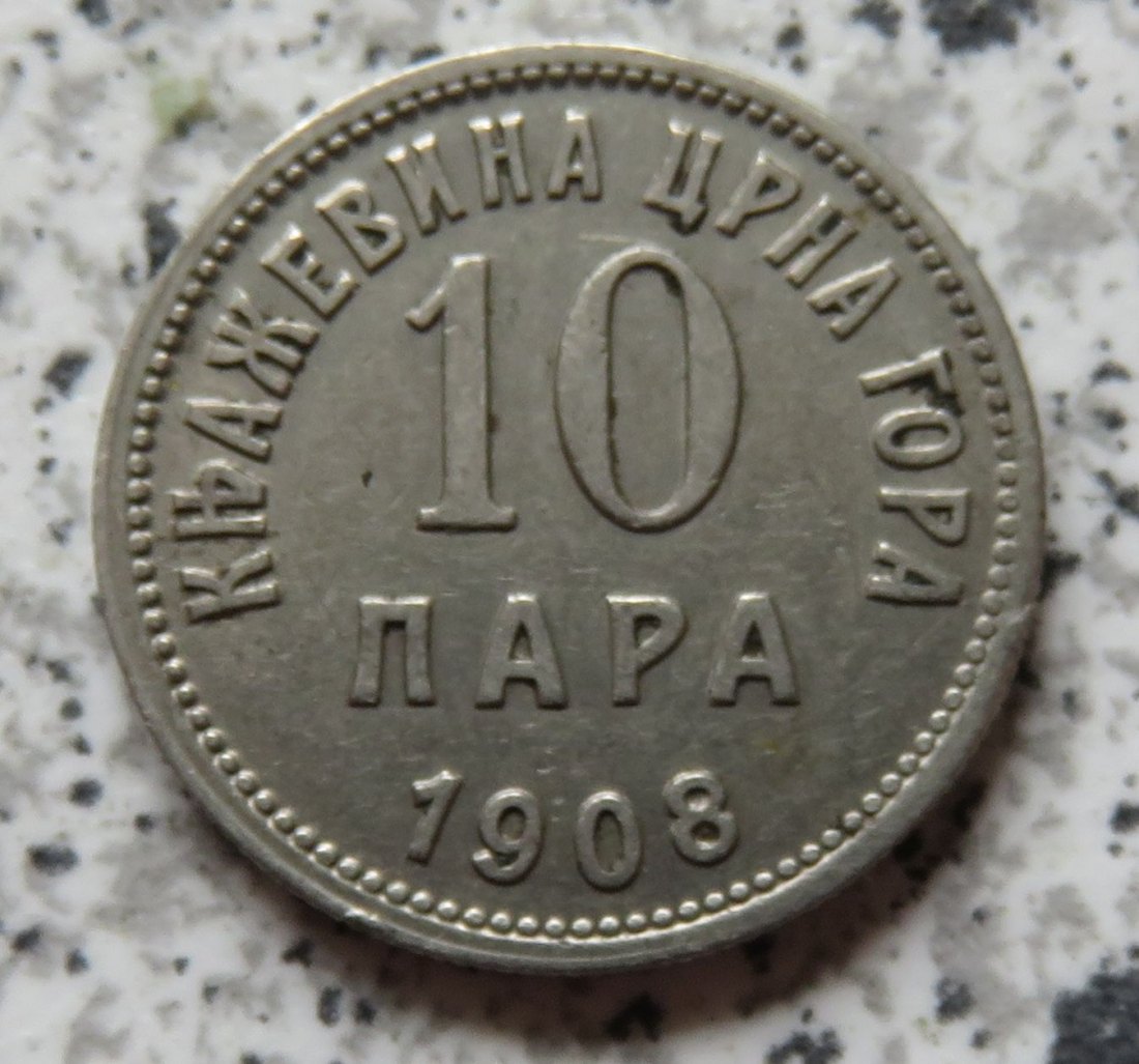  Montenegro 10 Para 1908   