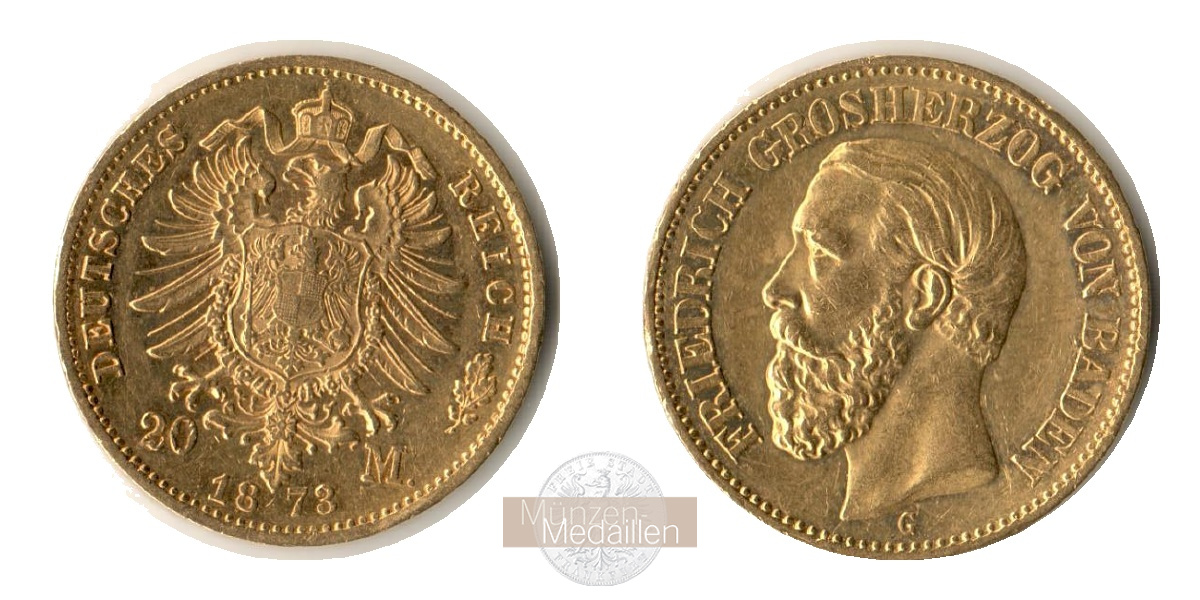  Deutsches Kaiserreich. Baden, Friedrich I.  20 Mark 1873 G   MM-Frankfurt   Feingold: 7,17g   