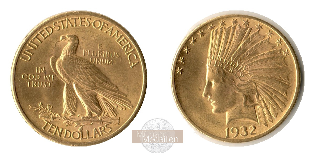  USA 10 Dollars (Eagle - Indian Head) 1932 MM-Frankfurt KM#130 Feingold: 15,05g   